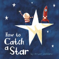 BOOKS_Jeffers_How to Catch a Star
