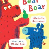 BOOKS_Michelle Robinson_David Sim_Bear Boar